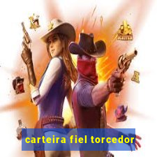 carteira fiel torcedor